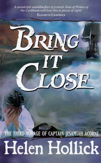 Book Cover for Bring it Close by Helen Hollick