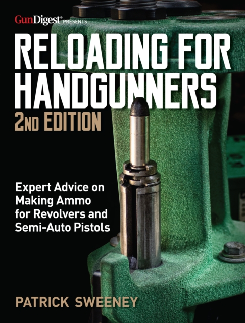 Book Cover for Reloading for Handgunners, 2nd Edition by Patrick Sweeney