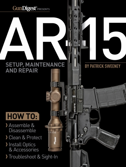 Book Cover for AR-15 Setup, Maintenance and Repair by Patrick Sweeney