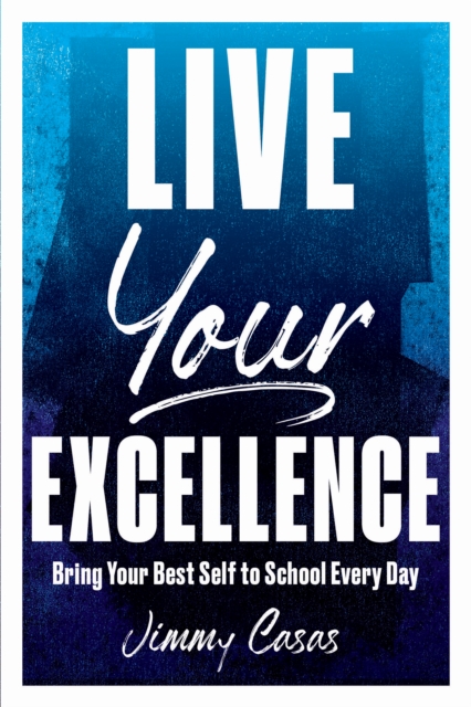 Book Cover for Live Your Excellence by Jimmy Casas