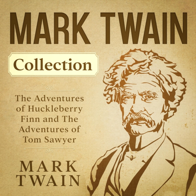 Book Cover for Mark Twain Collection - The Adventures of Huckleberry Finn and The Adventures of Tom Sawyer by Mark Twain