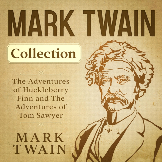 Book Cover for Mark Twain Collection - The Adventures of Huckleberry Finn and The Adventures of Tom Sawyer by Twain, Mark