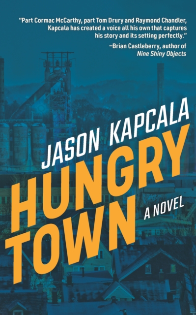 Book Cover for Hungry Town by Kapcala Jason Kapcala