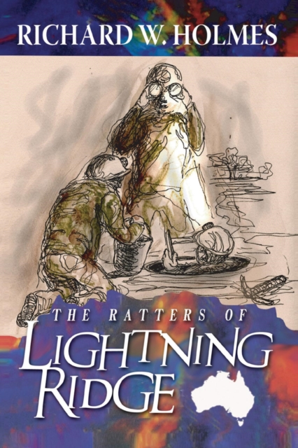 Book Cover for Ratters Of Lightning Ridge by Richard Holmes