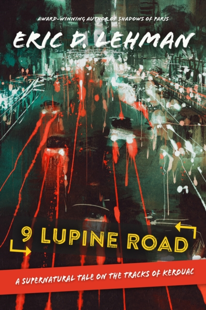 Book Cover for 9 Lupine Road by Eric D. Lehman