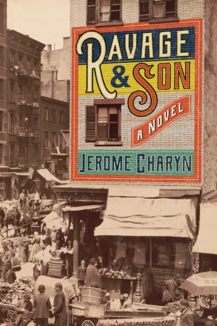 Book Cover for Ravage & Son by Jerome Charyn