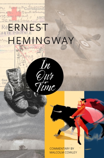 Book Cover for In Our Time (Warbler Classics) by Ernest Hemingway