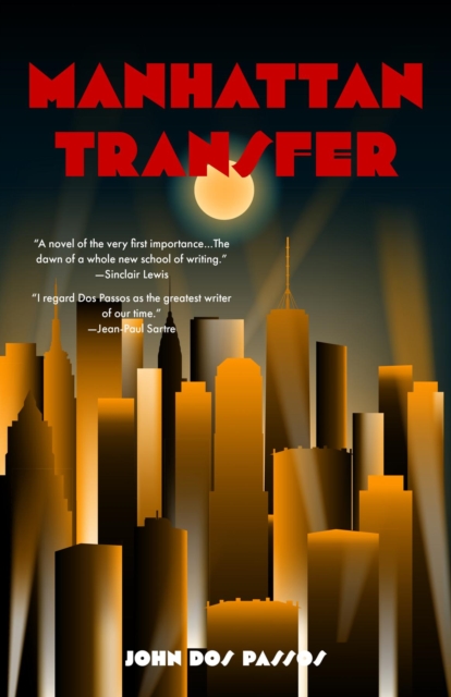 Book Cover for Manhattan Transfer (Warbler Classics) by John Dos Passos