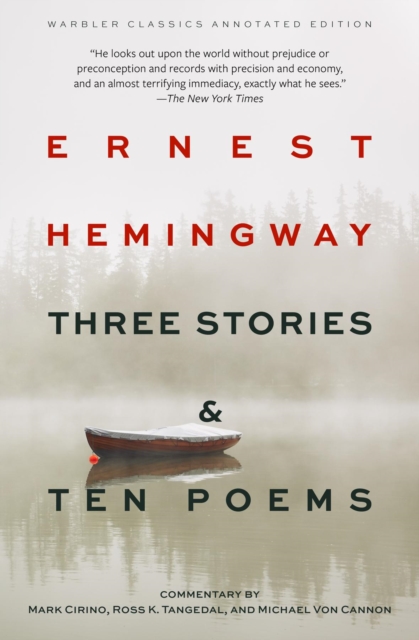 Book Cover for Three Stories & Ten Poems (Warbler Classics Annotated Edition) by Ernest Hemingway