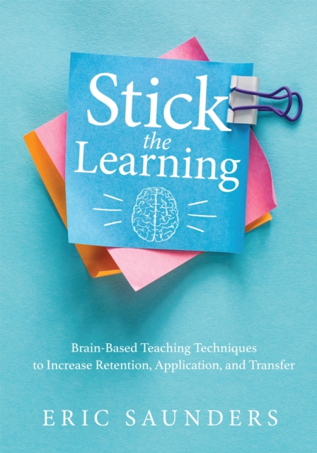 Book Cover for Stick the Learning by Eric Saunders