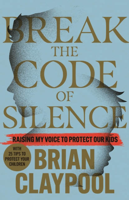 Book Cover for Break the Code of Silence by Claypool, Brian