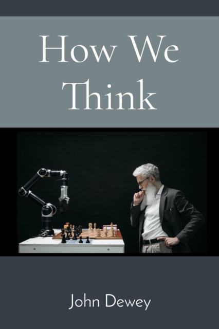 Book Cover for How We Think by John Dewey