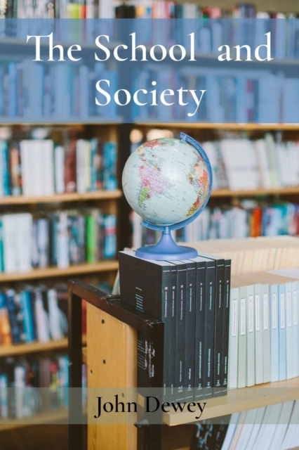 Book Cover for School  and Society by John Dewey