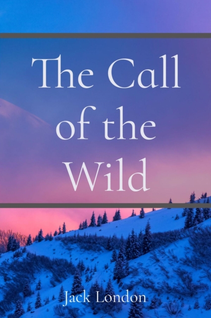 Book Cover for Call of the Wild by London, Jack