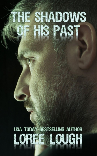 Book Cover for Shadows of His Past by Loree Lough