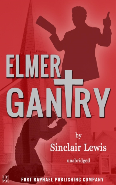 Book Cover for Elmer Gantry - Unabridged by Sinclair Lewis