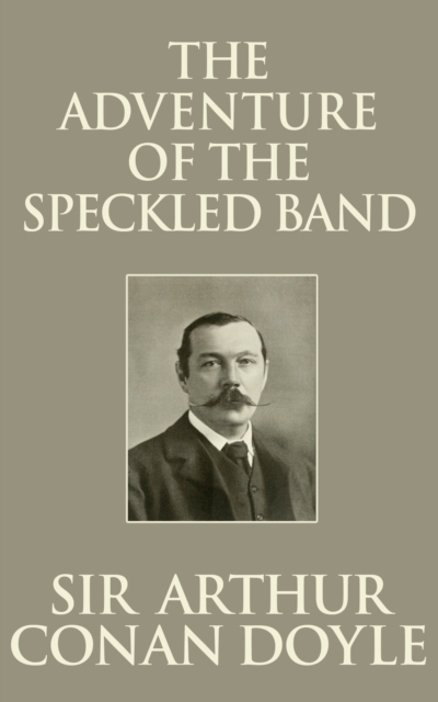 Book Cover for Adventure of the Speckled Band by Sir Arthur Conan Doyle