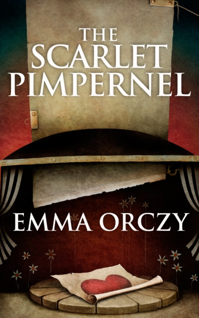 Book Cover for Scarlet Pimpernel by Emma Orczy