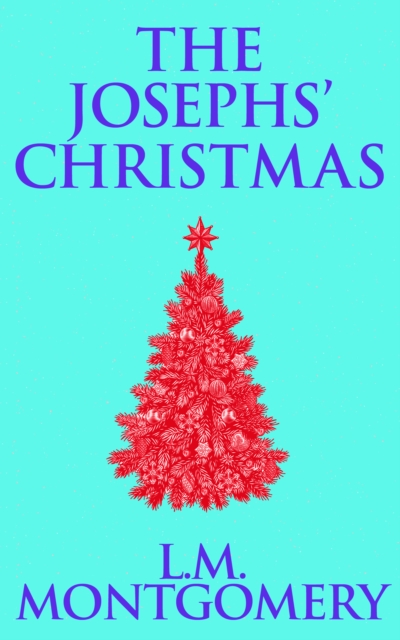 Book Cover for Josephs' Christmas by Montgomery, L. M.