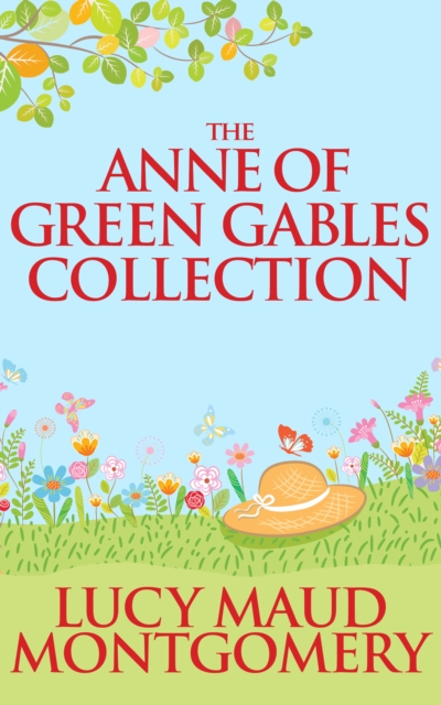 Book Cover for Anne of Green Gables Collection by L.M. Montgomery