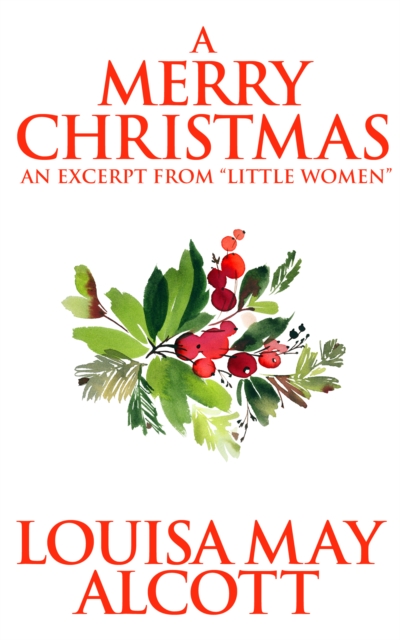 Book Cover for Merry Christmas by Louisa May Alcott