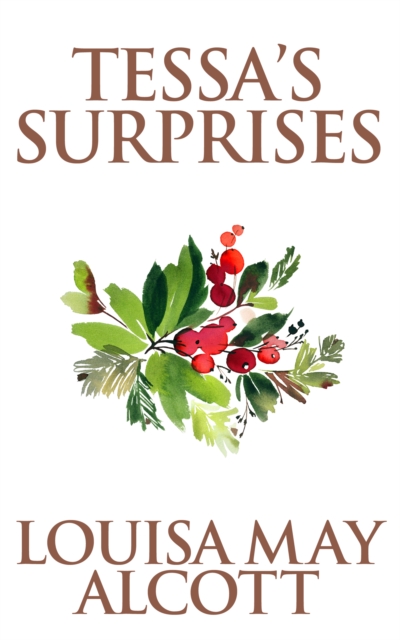 Book Cover for Tessa's Surprises by Louisa May Alcott