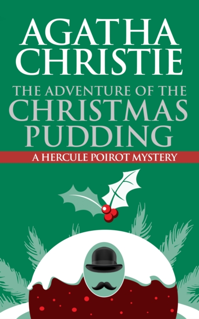 Book Cover for Adventure of the Christmas Pudding by Agatha Christie