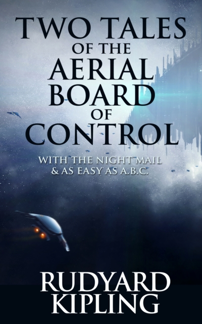 Book Cover for Two Tales of the Aerial Board of Control by Kipling, Rudyard