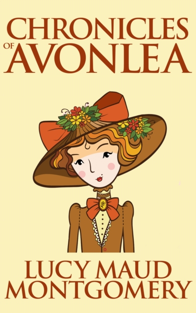 Book Cover for Chronicles of Avonlea by L.M. Montgomery