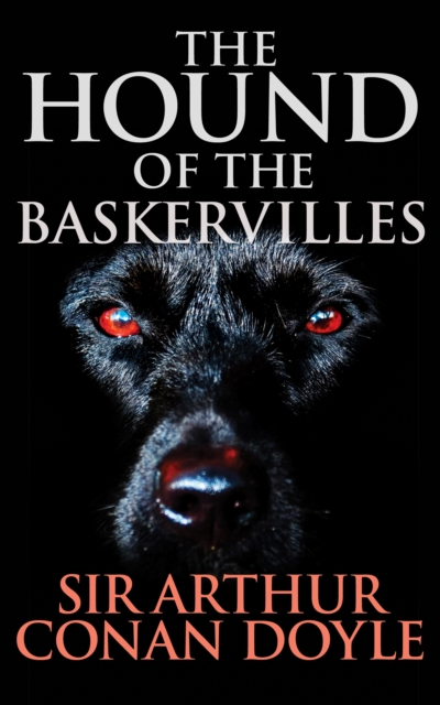 Book Cover for Hound of the Baskervilles by Sir Arthur Conan Doyle