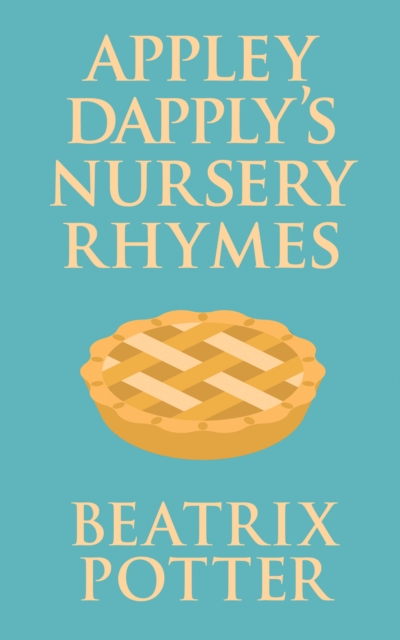 Book Cover for Appley Dapply's Nursery Rhymes by Beatrix Potter