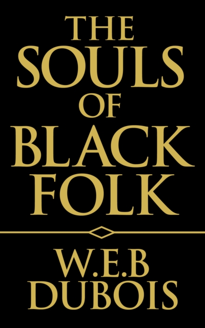 Book Cover for Souls of Black Folk by W.E.B. DuBois