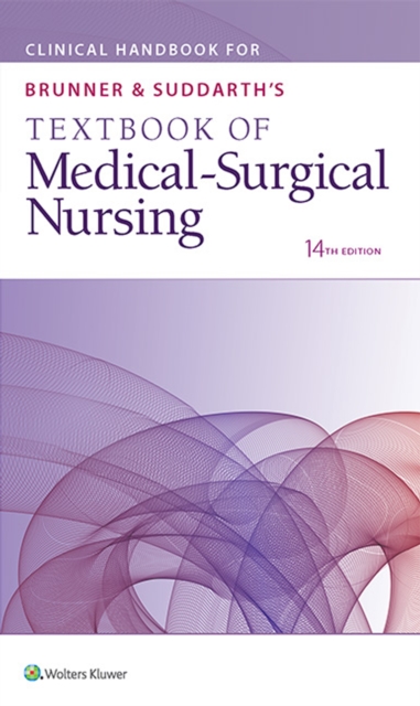 Book Cover for Clinical Handbook for Brunner & Suddarth's Textbook of Medical-Surgical Nursing by Lippincott Williams & Wilkins