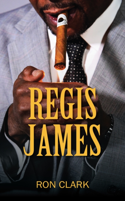 Book Cover for Regis James by Ron Clark