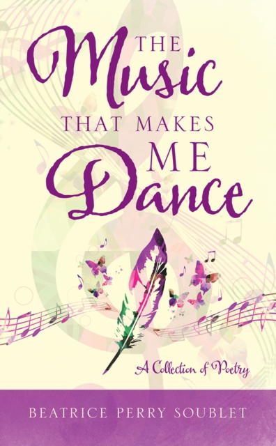 Book Cover for Music That Makes Me Dance by Beatrice Perry Soublet