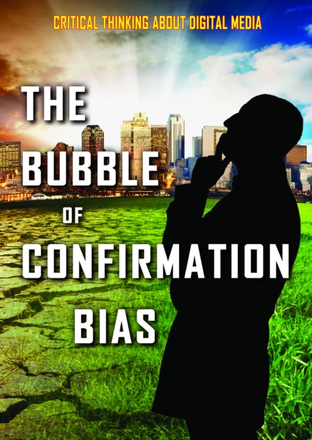 Book Cover for Bubble of Confirmation Bias by Alex Acks