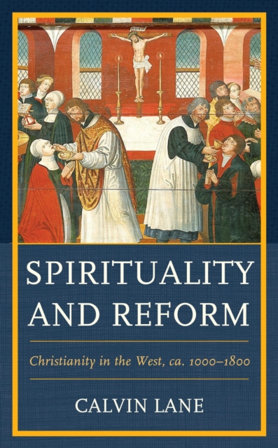 Book Cover for Spirituality and Reform by Lane, Calvin