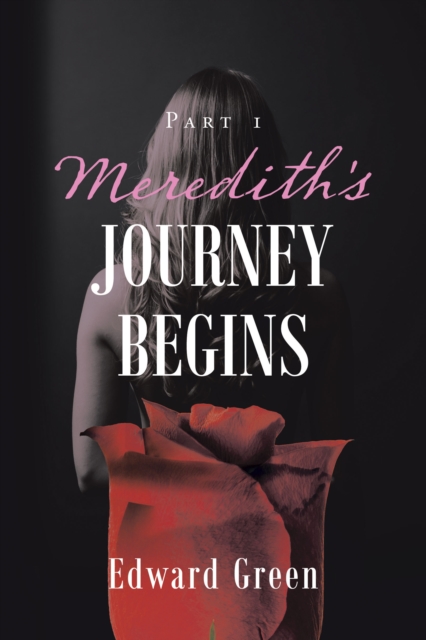 Book Cover for Meredith's Journey Begins by Edward Green