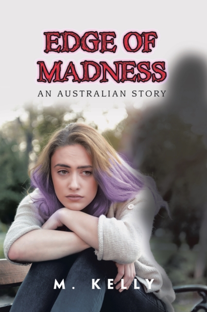 Book Cover for Edge of Madness by M. Kelly