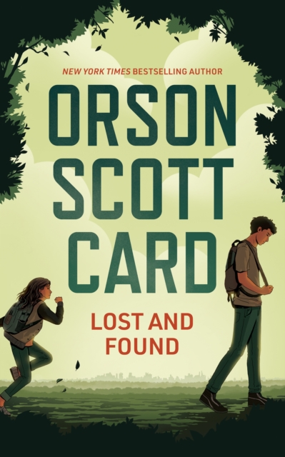 Book Cover for Lost and Found by Orson Scott Card