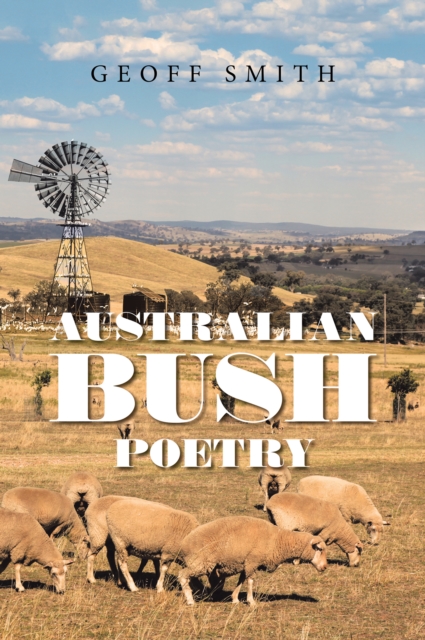 Book Cover for Australian Bush Poetry by Geoff Smith