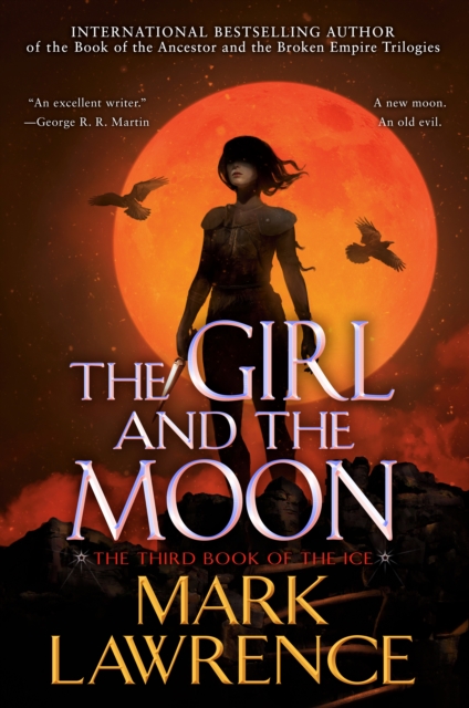 Book Cover for Girl and the Moon by Mark Lawrence