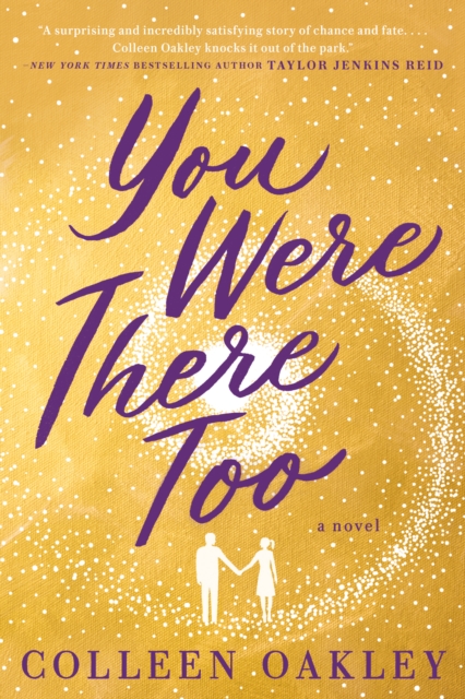 Book Cover for You Were There Too by Colleen Oakley