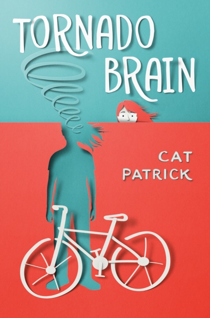 Book Cover for Tornado Brain by Cat Patrick