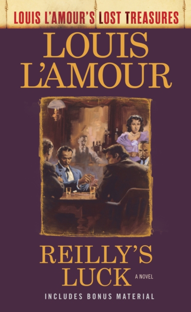 Book Cover for Reilly's Luck (Louis L'Amour's Lost Treasures) by L'Amour, Louis