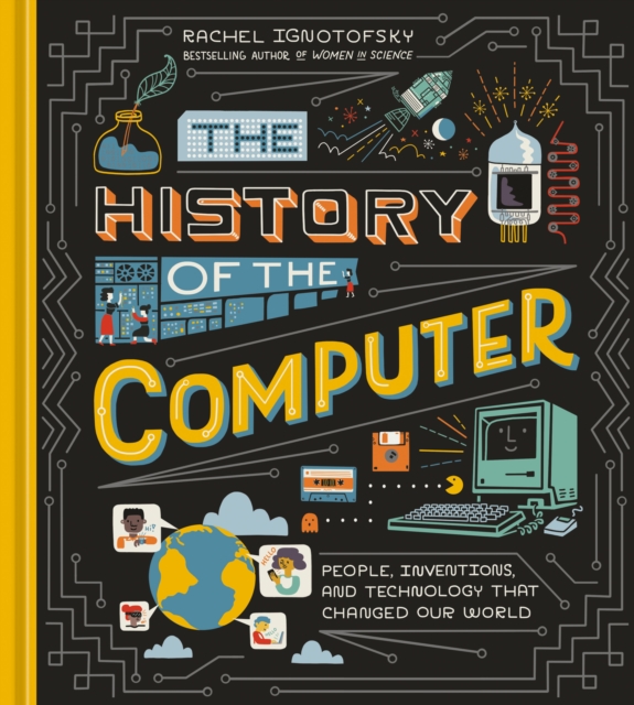 Book Cover for History of the Computer by Rachel Ignotofsky