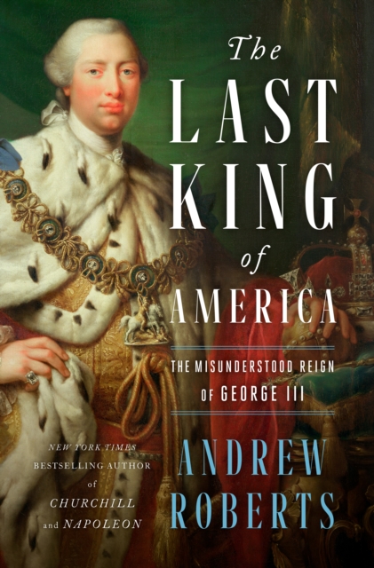 Book Cover for Last King of America by Andrew Roberts