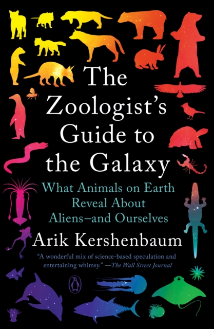 Book Cover for Zoologist's Guide to the Galaxy by Arik Kershenbaum