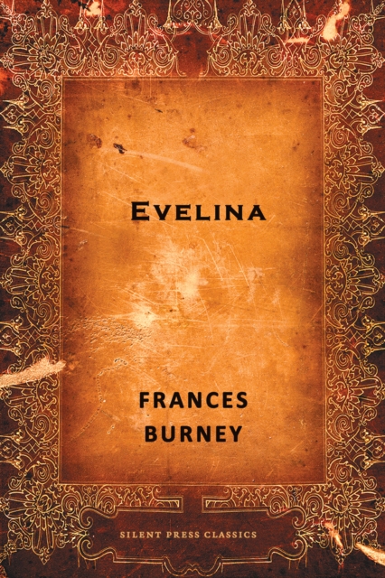 Book Cover for Evelina: Or The History of A Young Lady's Entrance into the World by Frances Burney