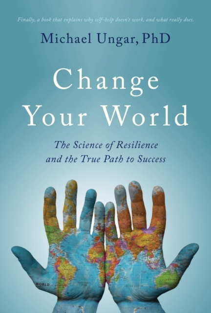 Book Cover for Change Your World by Michael Ungar